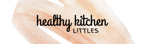 Healthy Kitchen Littles